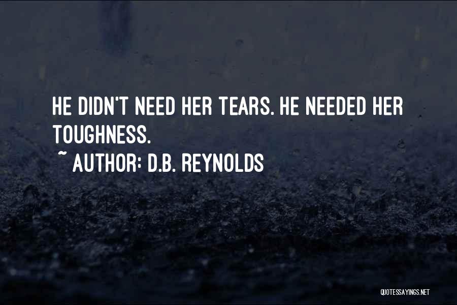 D.B. Reynolds Quotes 2134469