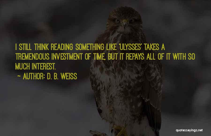 D. B. Weiss Quotes 2038901