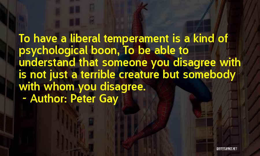 D Boon Quotes By Peter Gay