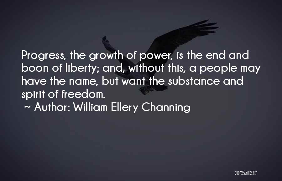 D Boon Quotes By William Ellery Channing