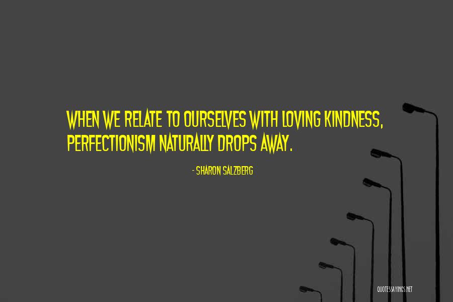D Bravica Obec Quotes By Sharon Salzberg D Bravica Obec Quotes By Sharon Salzberg