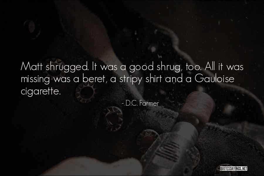 D.C. Farmer Quotes 869273