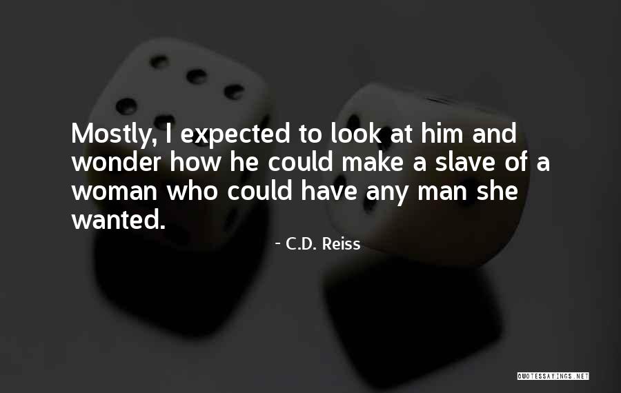 D.c Quotes By C.D. Reiss