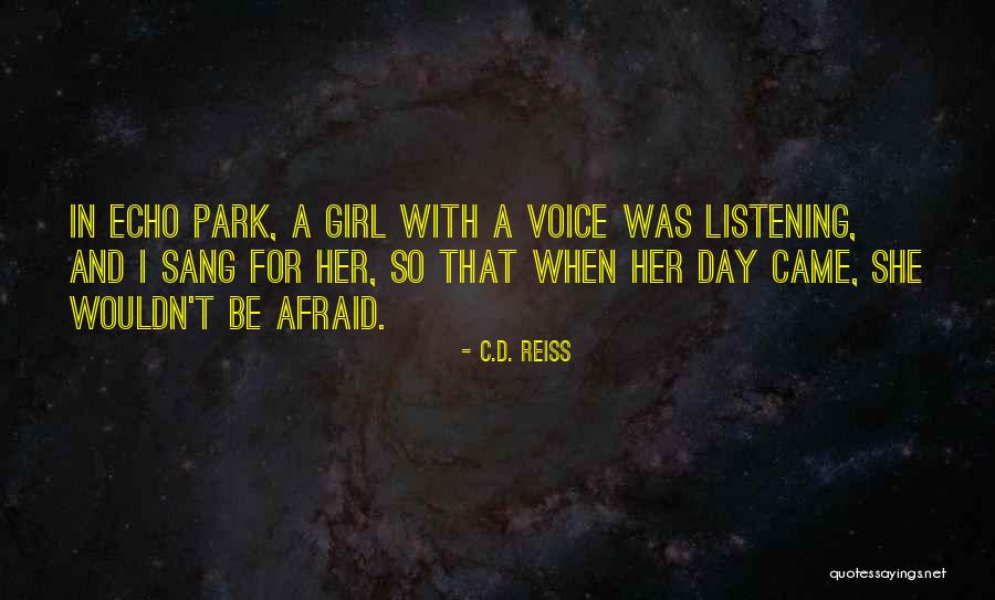 D.c Quotes By C.D. Reiss