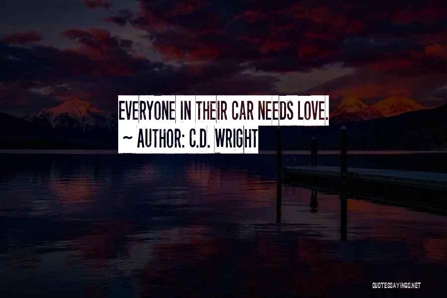 D.c Quotes By C.D. Wright