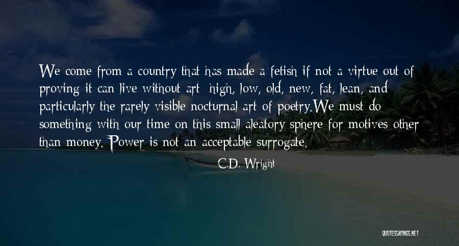 D.c Quotes By C.D. Wright