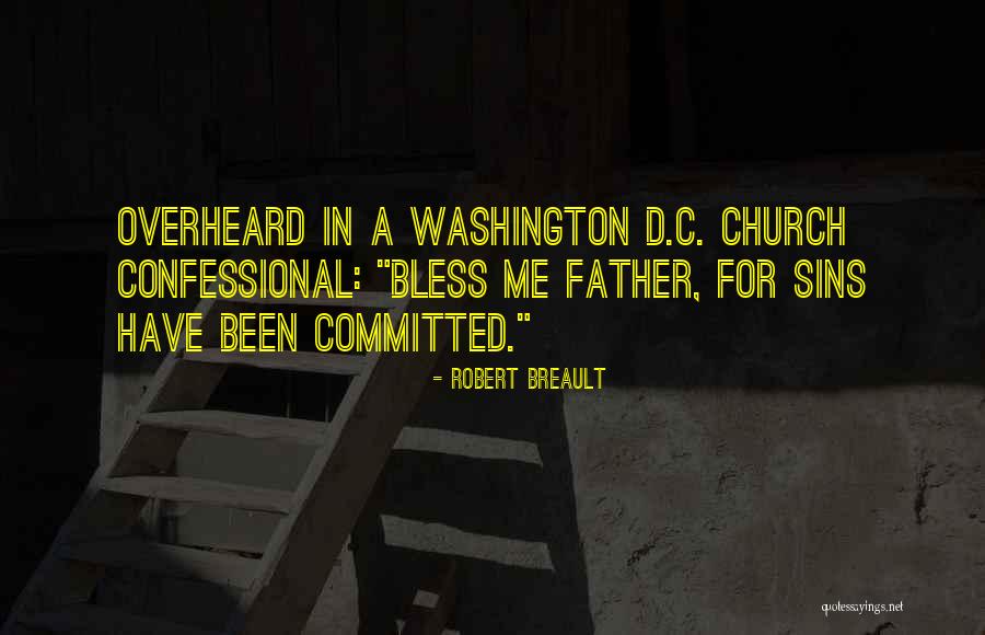 D.c Quotes By Robert Breault