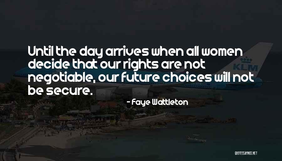D Celer Def Quotes By Faye Wattleton D Celer Def Quotes By Faye Wattleton