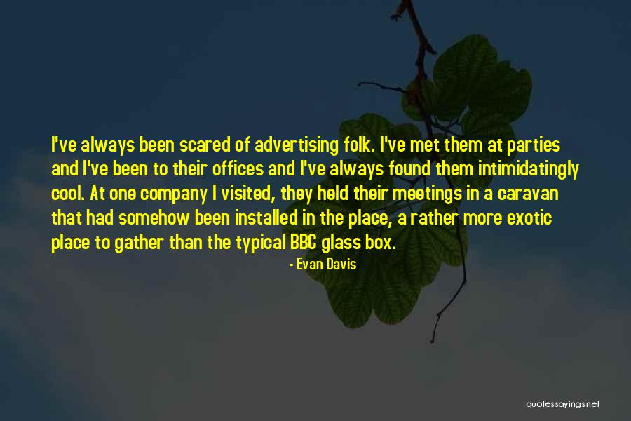 D Celer Synonyme Quotes By Evan Davis D Celer Synonyme Quotes By Evan Davis