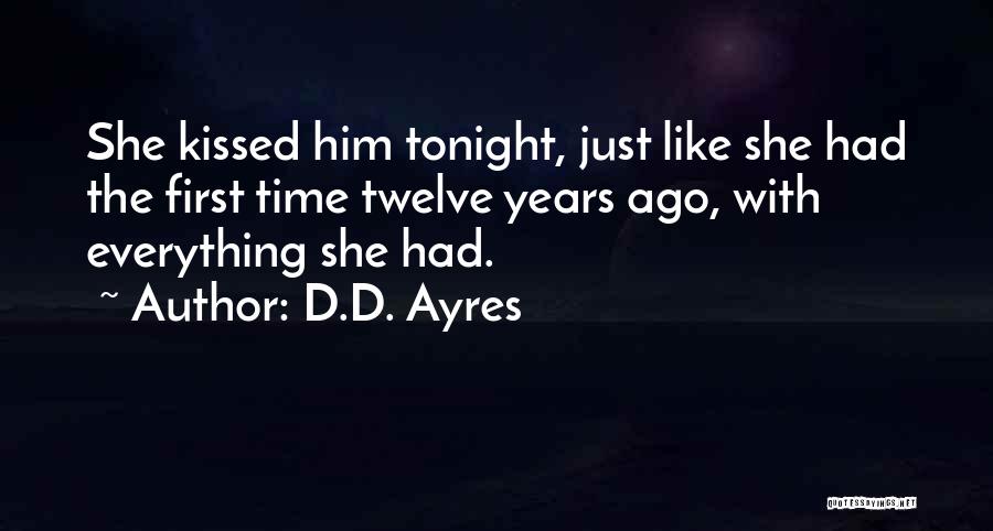 D.D. Ayres Quotes 304766