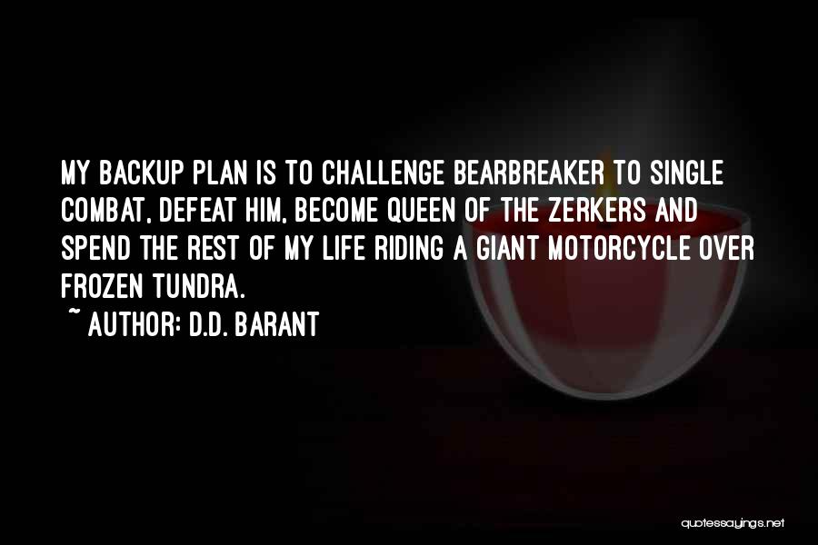 D.D. Barant Quotes 1782341