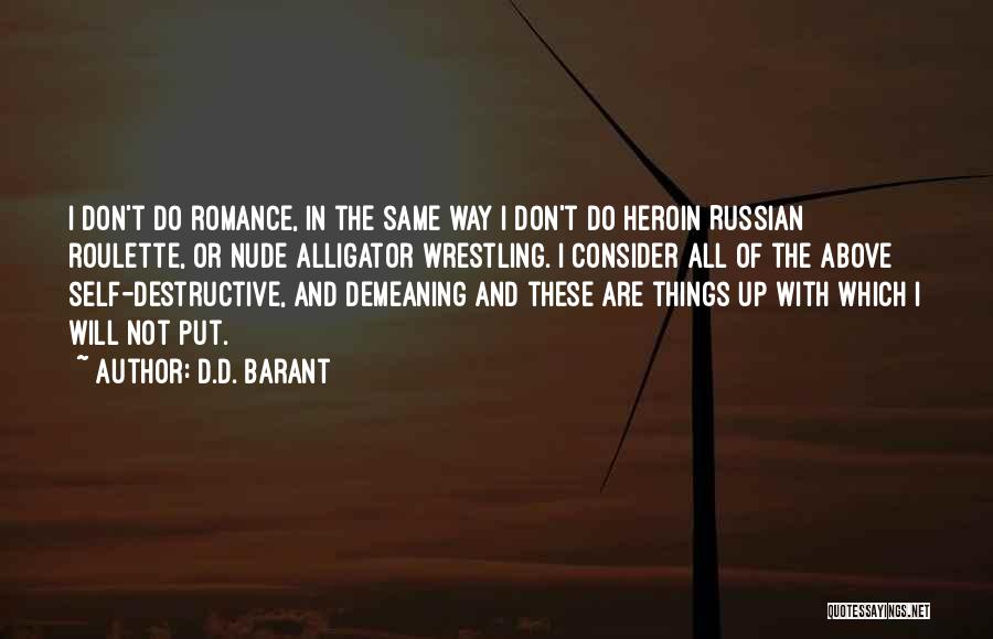 D.D. Barant Quotes 1881061