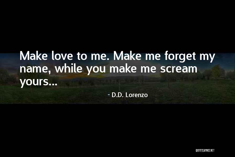 D.D. Lorenzo Quotes 747370