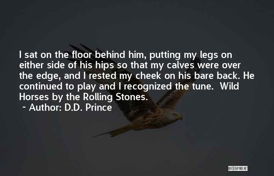 D.D. Prince Quotes 649675