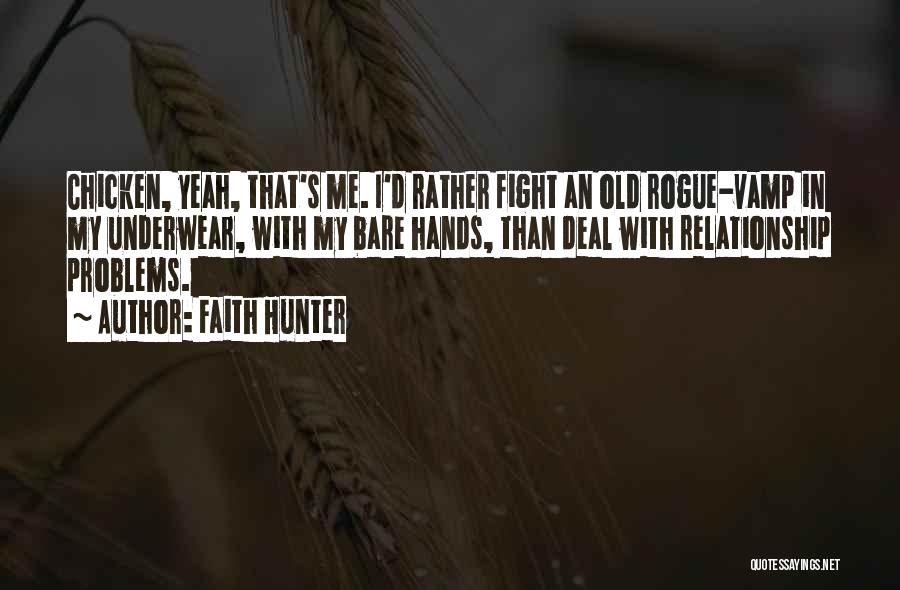 D&d Rogue Quotes By Faith Hunter