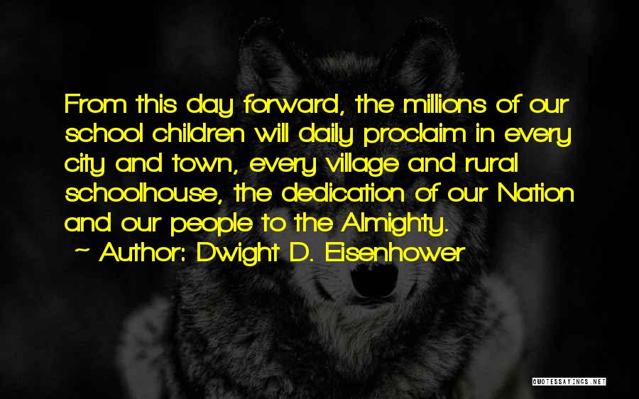 D Day Eisenhower Quotes By Dwight D. Eisenhower