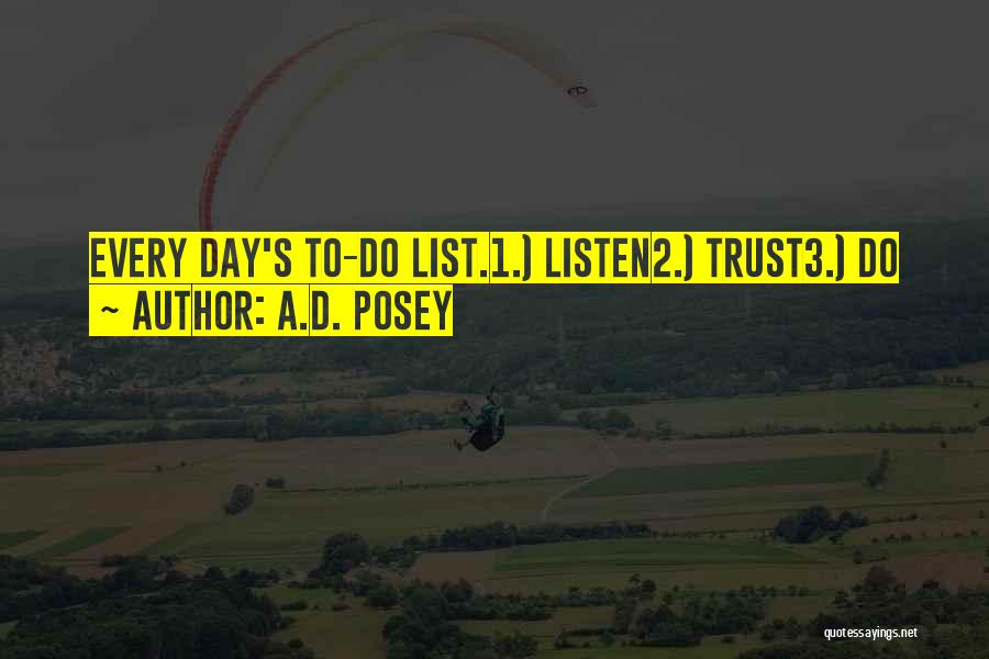 D Day Inspirational Quotes By A.D. Posey