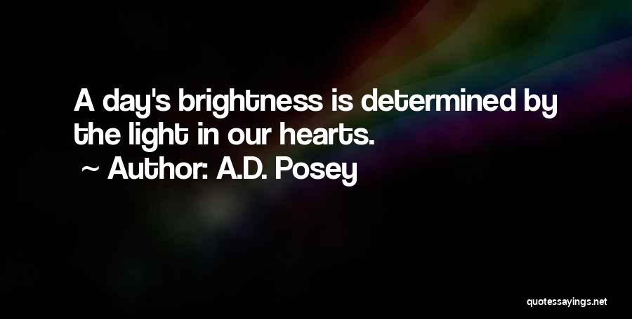 D Day Inspirational Quotes By A.D. Posey