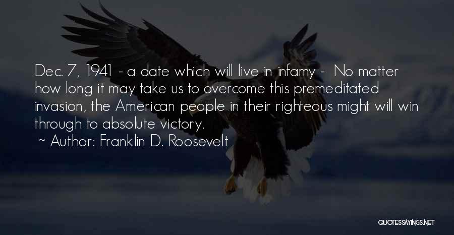 D-day Invasion Quotes By Franklin D. Roosevelt