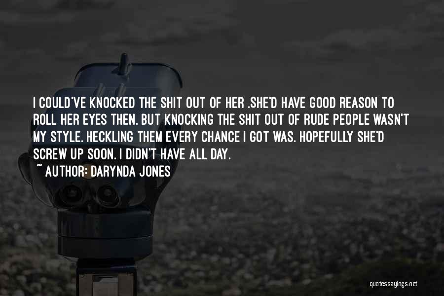 D Day Quotes By Darynda Jones