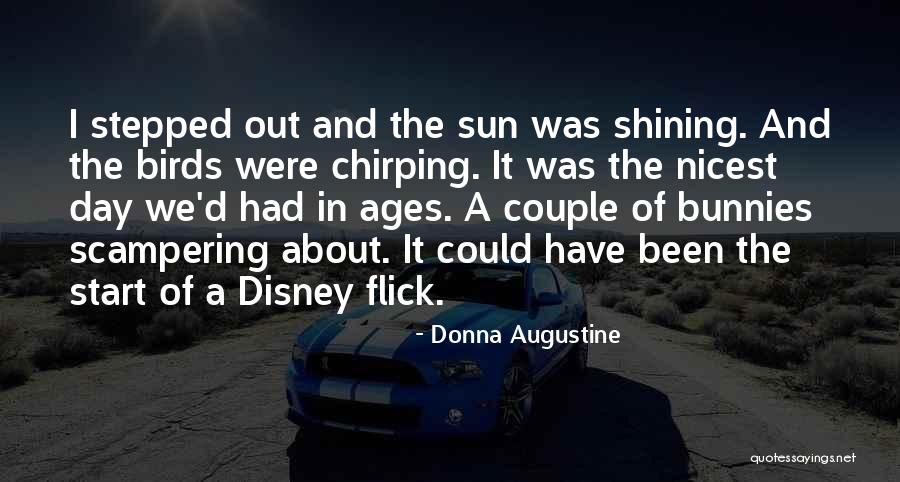 D Day Quotes By Donna Augustine