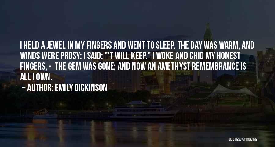 D Day Remembrance Quotes By Emily Dickinson