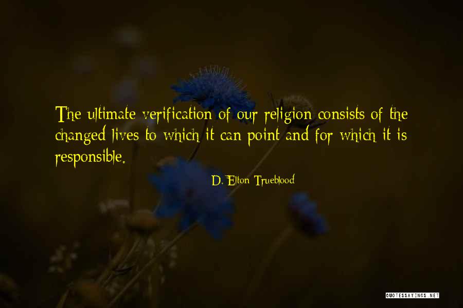 D. Elton Trueblood Quotes 209429 D. Elton Trueblood Quotes 209429