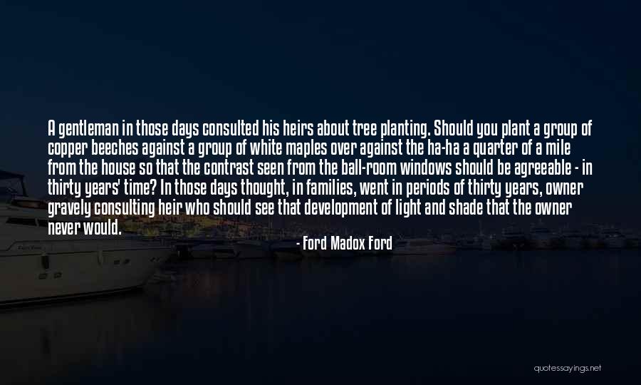 D F Development Group Quotes By Ford Madox Ford D F Development Group Quotes By Ford Madox Ford