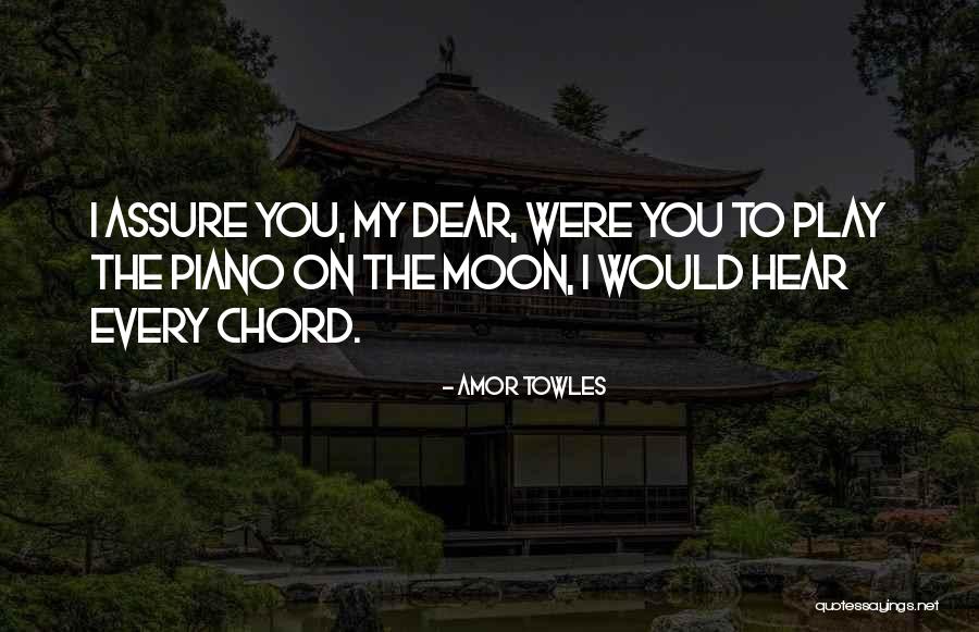 D F Piano Chord Quotes By Amor Towles D F Piano Chord Quotes By Amor Towles