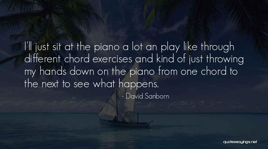 D F Piano Chord Quotes By David Sanborn D F Piano Chord Quotes By David Sanborn