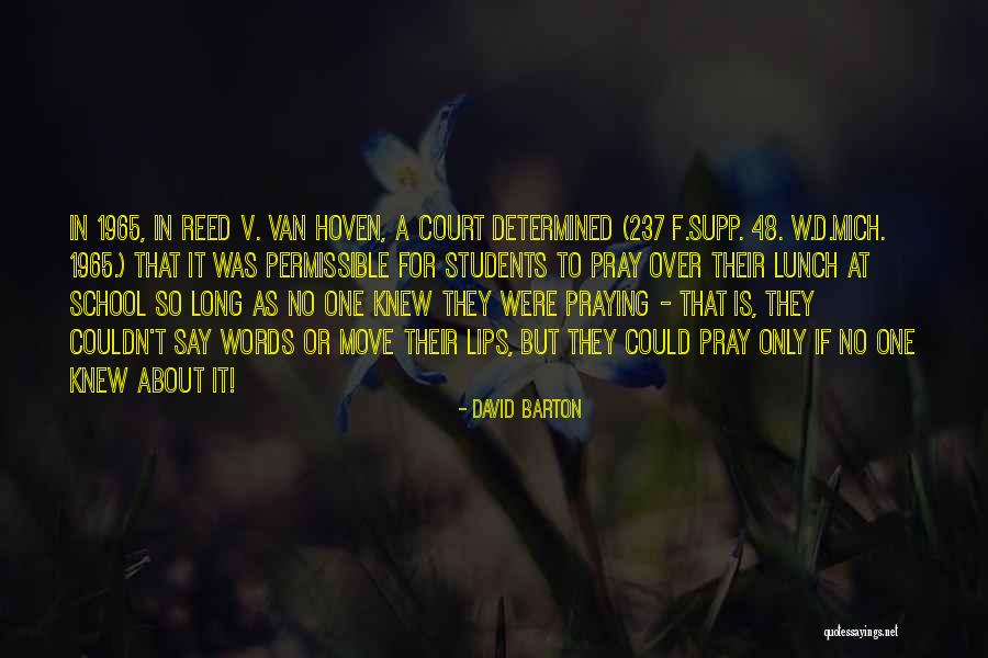D F Pray Quotes By David Barton D F Pray Quotes By David Barton