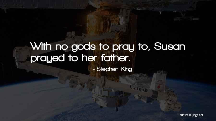 D F Pray Quotes By Stephen King D F Pray Quotes By Stephen King