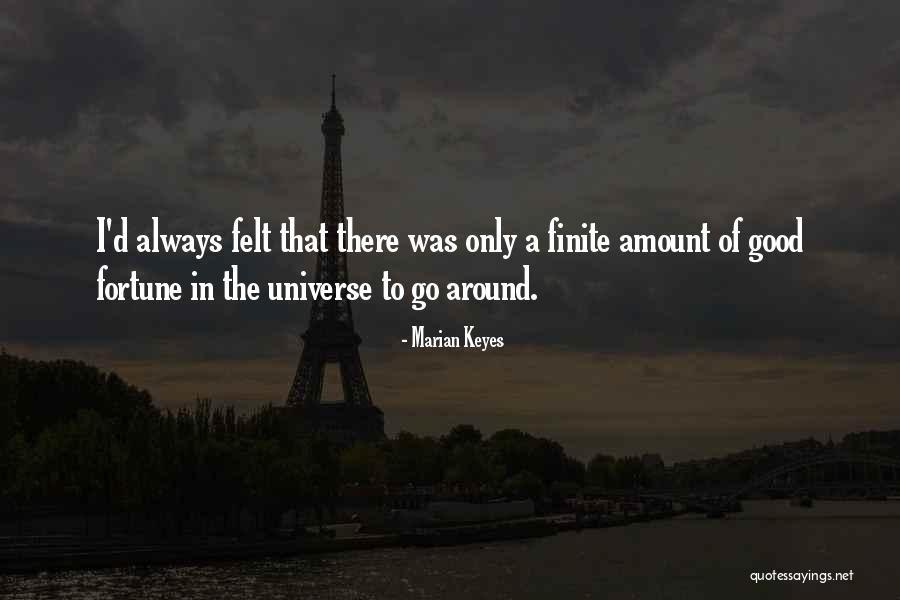 D-fens Quotes By Marian Keyes