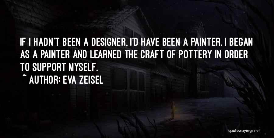 D&g Designer Quotes By Eva Zeisel