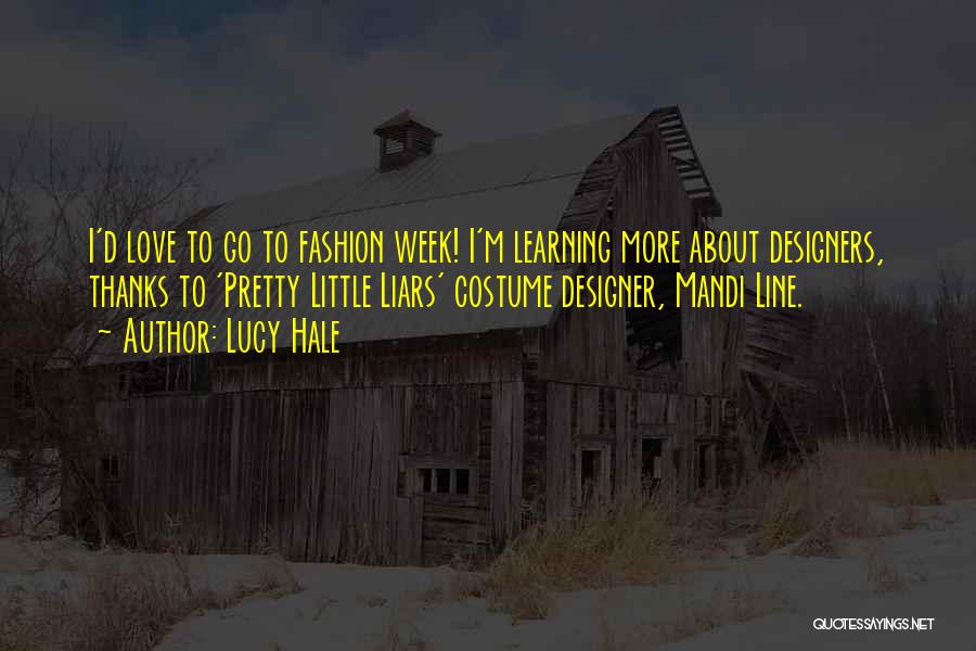 D&g Designer Quotes By Lucy Hale