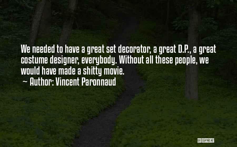 D&g Designer Quotes By Vincent Paronnaud