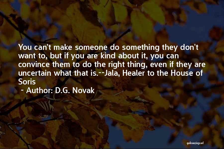 D.G. Novak Quotes 1607469