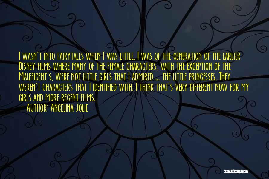 D Generation X Quotes By Angelina Jolie