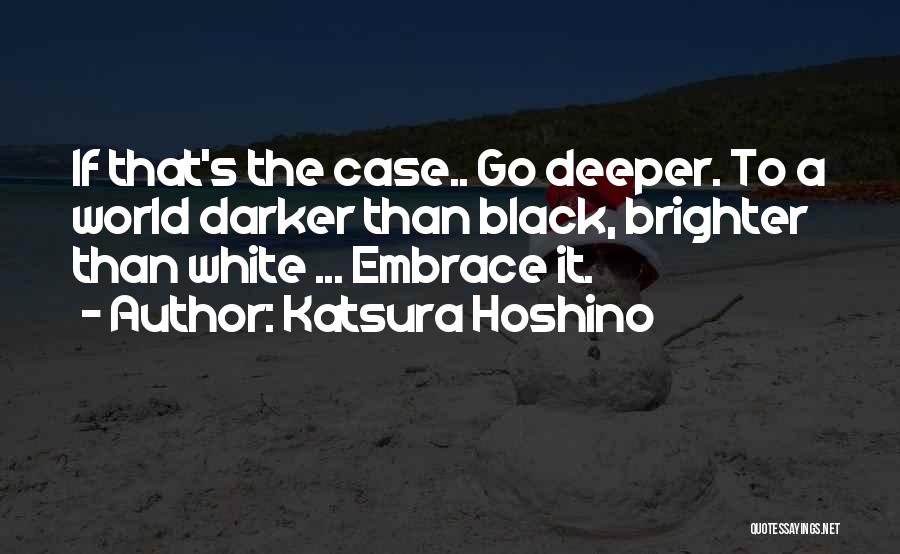 D Gray Man Quotes By Katsura Hoshino