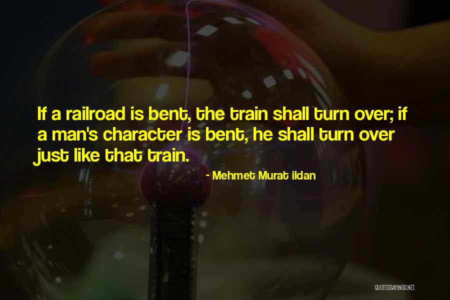D H Railroad Quotes By Mehmet Murat Ildan D H Railroad Quotes By Mehmet Murat Ildan