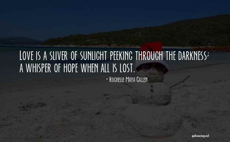 D J Callen Quotes By Rochelle Maya Callen D J Callen Quotes By Rochelle Maya Callen