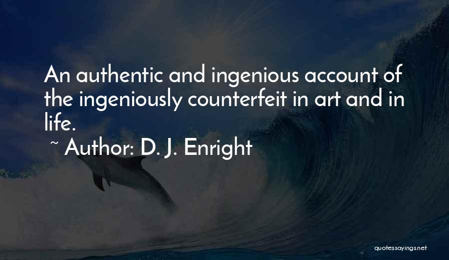 D. J. Enright Quotes 995903