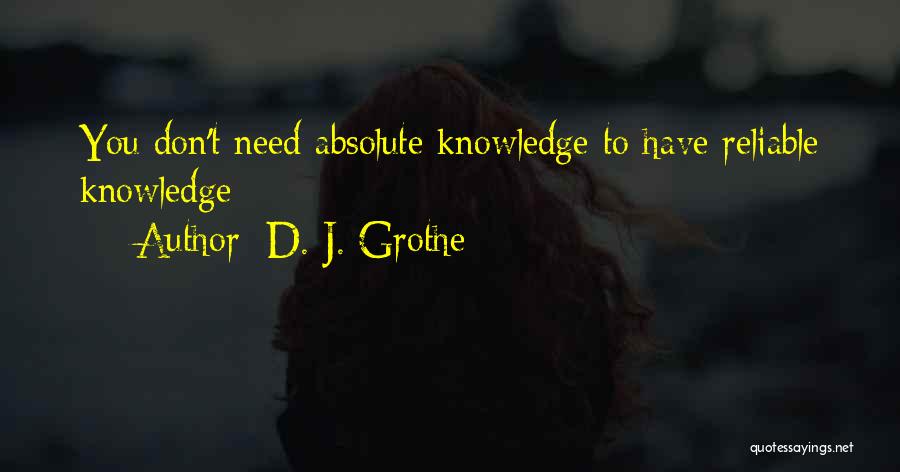 D. J. Grothe Quotes 1275761