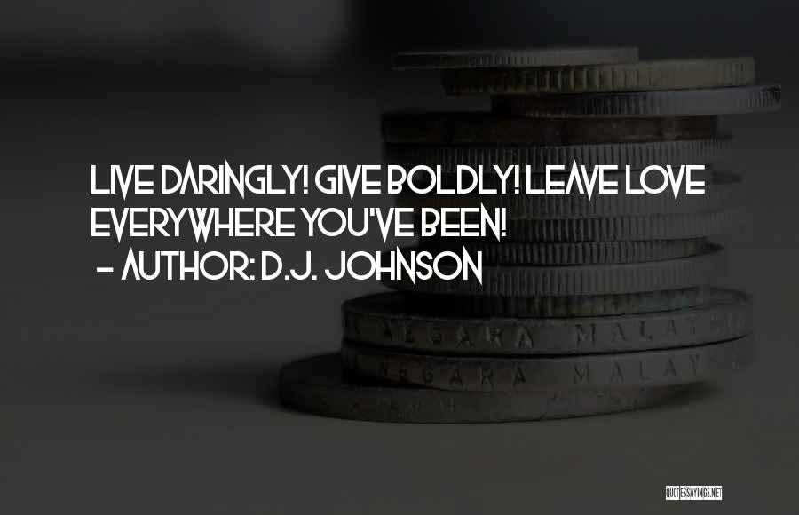 D.J. Johnson Quotes 98660