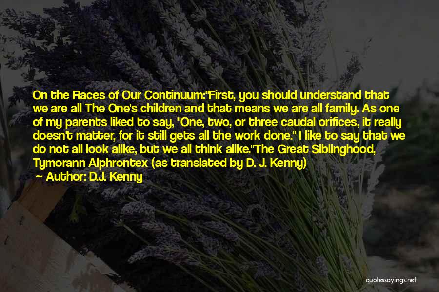 D.J. Kenny Quotes 1891683