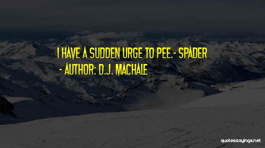 D.J. MacHale Quotes 1492939