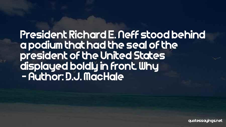 D.J. MacHale Quotes 1559672