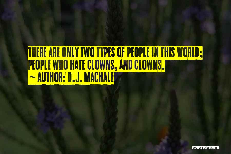 D.J. MacHale Quotes 1705725