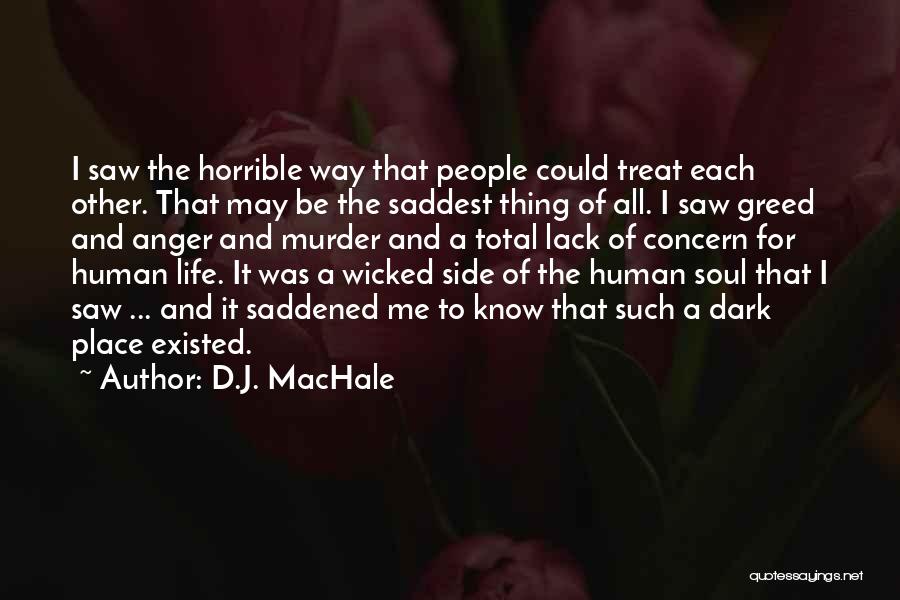 D.J. MacHale Quotes 2074862