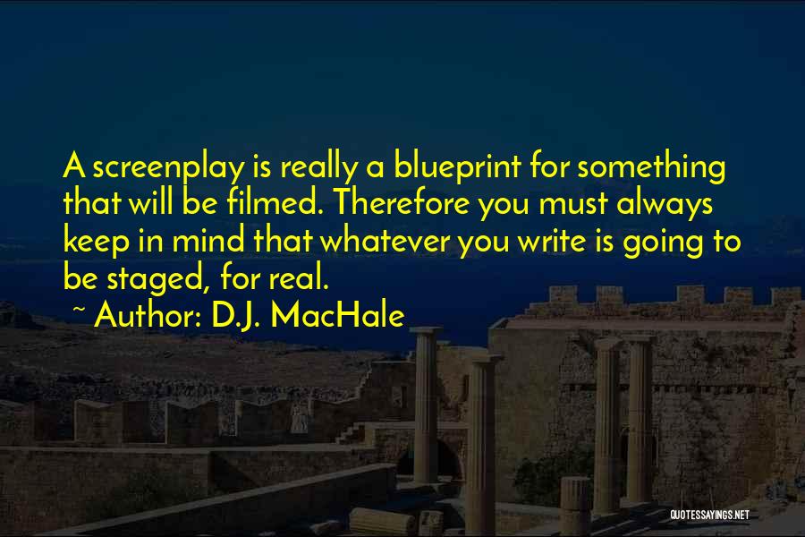 D.J. MacHale Quotes 456279